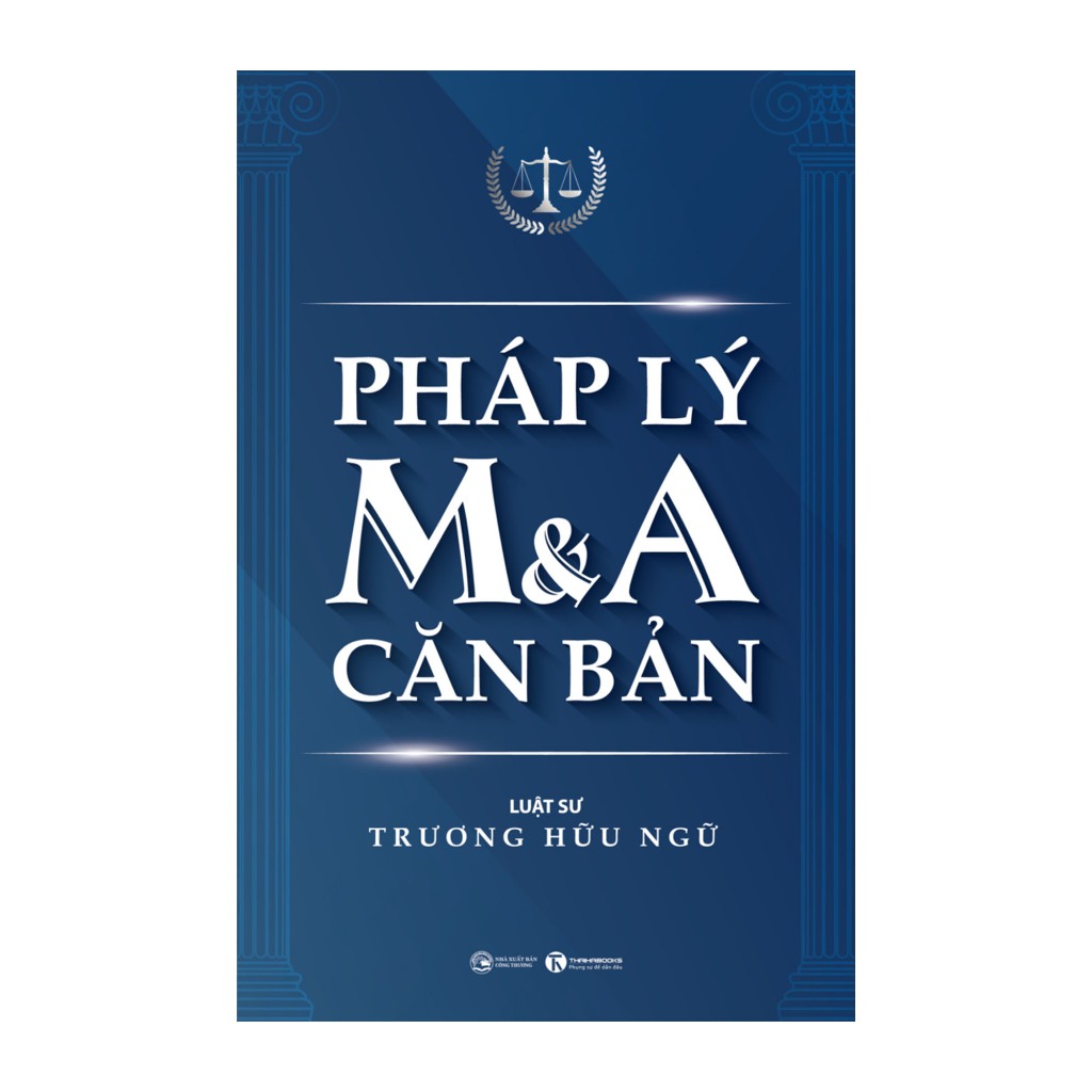 Sách - Pháp Lý M & A Căn Bản - Thái Hà