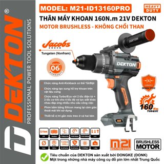 [M21-ID13160PRO] Máy Khoan 3 Chức Năng Dekton / Brushless / Lực Siết 160Nm / Anti-Kickback/ Tạo Xung/Chân Phổ Thông MKT