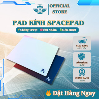 ⚡ [Cực Hot] Pad Chuột Gaming Spacepad Kính Cường Lực – Phủ Nhám Di Mượt, Tracking Tốt, Kiểm Soát Cao