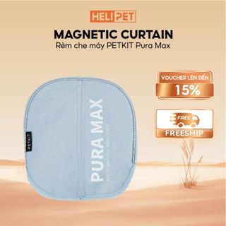   Rèm Vải  Rèm Che Dùng Cho Máy Dọn Phân Mèo Tự Động PETKIT Pura Max Purobot Max Pro - HeLiPet 