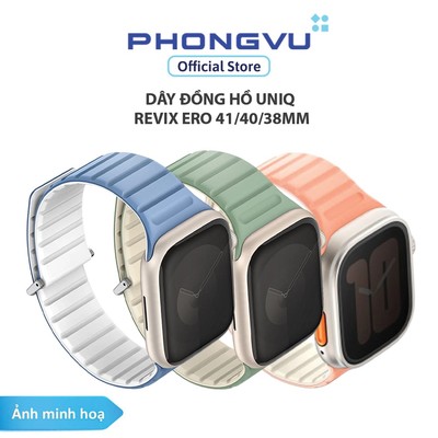 Dây đồng hồ UNIQ REVIX ERO 41/40/38mm - Bảo hành 9 tháng
