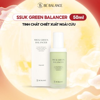 (S05) Tinh Chất Cân Bằng Đa Tầng Chiết Xuất Ngải Cứu Be'Balance SSUK GREEN BALANCER AMPOULE Làm Đẹp Da 50ml