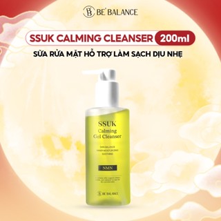 Sữa Rửa Mặt Dịu Nhẹ Be'Balance SSUK CALMING GEL CLEANSER giúp Làm Sạch & Làm Dịu Da 200ml