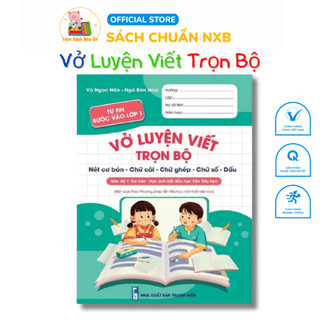Sách - Vở Luyện Viết Trọn Bộ - Biên Soạn Theo Phương Pháp Tiền Tiểu Học Mới Nhất Hiện Nay - Tự Tin Bước Vào Lớp 1