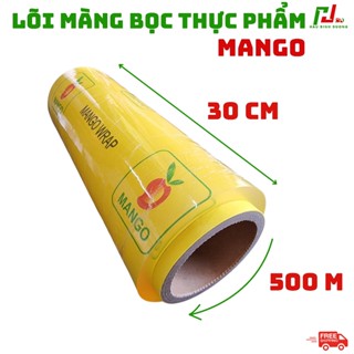 Cuộn Lõi 30x500mét Màng bọc thực phẩm MANGO