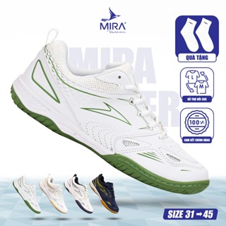 [Mua tăng 1 size] Giày bóng bán cầu lông nam nữ MIRA LIGHTER , form ôm chân, nhẹ chân, bám sàn và độ bền tốt