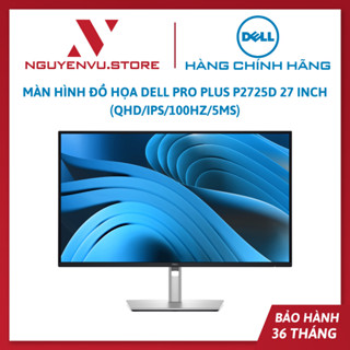  Màn hình Dell Pro Plus P2725D 27 inch QHD IPS 100Hz 5ms - Hàng chính hãng 