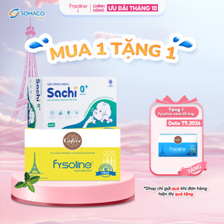 Combo Nước Muối Sinh Lý Fysoline Vàng Hộp 20 Ống + Gạc Răng Miệng Sachi Hộp 30 Gói Vệ Sinh Cho Bé Hằng Ngày