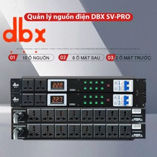 Quản lý Nguồn Điện Âm Thanh DBX SV PRO Lọc Chống Nhiễu Cho Từng Kênh - Chống Sốc Điện Hiệu Qủa Ổn Định Dòng Điện