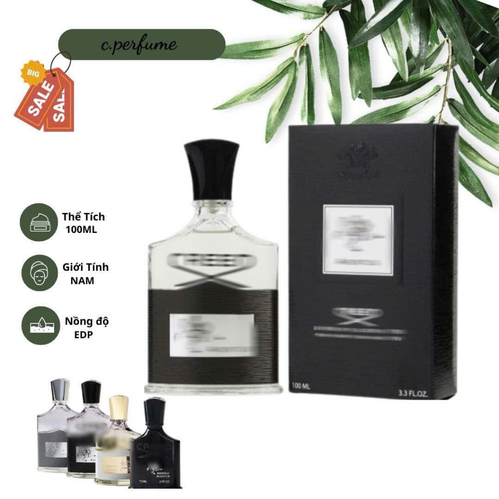 Nước hoa nam cao cấp C/R.E.E.D A.V.E.N.T.U.S - HOT dầu thơm 100ml nam tính lưu hương tốt đẳng cấp phái mạnh H44
