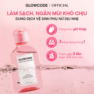  Dung dịch vệ sinh Glowcode Gentle Feminine Wash nước vệ sinh phụ nữ nước rửa phụ khoa 60ml 