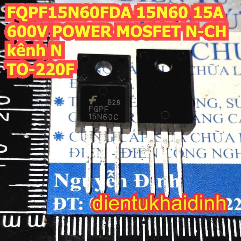 2 con FQPF15N60C 15N60 KGT15N60FDA 15A 600V POWER MOSFET N-CH kênh N TO-220F kde6229