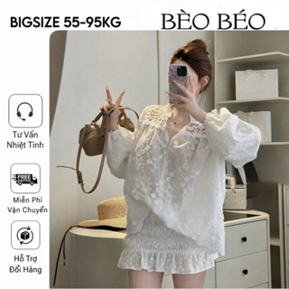    BÈO BÉO BIGSIZE   SET ÁO BOI REN THÊU HOA KÈM CHÂN VÁY NHÚN BO CHUN BIGSIZE 58-90KG 