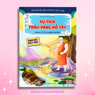 Sự Tích Hồ Gươm, Sự Tích Trâu Vàng Hồ Tây - Truyện tranh cổ tích song ngữ Việt - Anh
