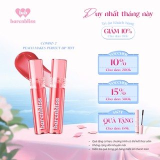 Set 2pcs Son Tint Bóng Peach barenbliss Hàn Quốc Chuẩn Màu Không Dính Dạng Lỏng Căng Mọng Đôi Môi Lâu Trôi