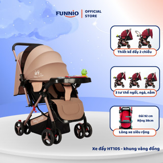 Xe đẩy cho bé Funnio HT105 khung vàng đồng đẩy 2 chiều, 3 tư thế nằm ngả ngồi phù hợp với bé sơ sinh