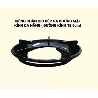 KIỀNG THÉP CHẮN GIÓ BẾP GA DƯƠNG MẶT KÍNH