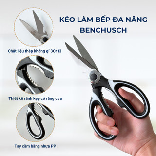 KÉO CẮT THỰC PHẨM NHÀ BẾP ĐA NĂNG BENCHUSCH