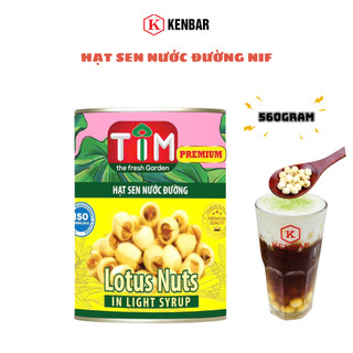 Hạt Sen Nước Đường TIM 560GR - Nguyên Liệu Pha Chế KENBAR