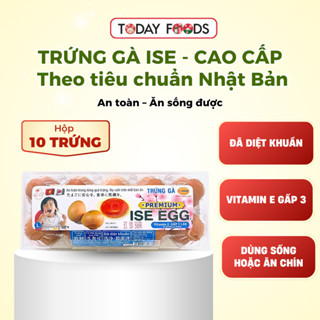  Trứng Gà ISE Cao Cấp 10 Quả Hộp – Vitamin E Gấp 3 Lần – Đã Diệt Khuẩn | Todayfoods 