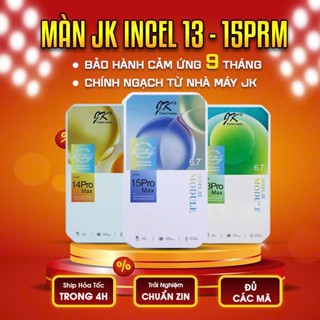 [BH 9 THÁNG] Màn Hình Incell JK Thay Lắp Cho 13/13 Pr/13 PrM/13 Mini/14/14+/14 Pr/14 PM/15/15+/15 Pr/15 PrM