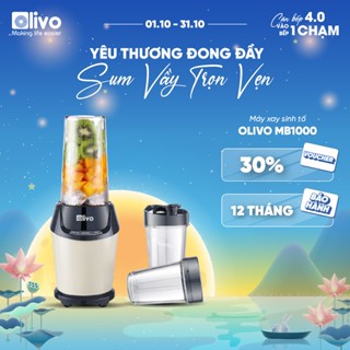 Máy Xay Sinh Tố OLIVO MB1000 – Ba Cốc Xay Linh Hoạt – Xay Đá Bào, Xay Sinh Tố, Smoothie