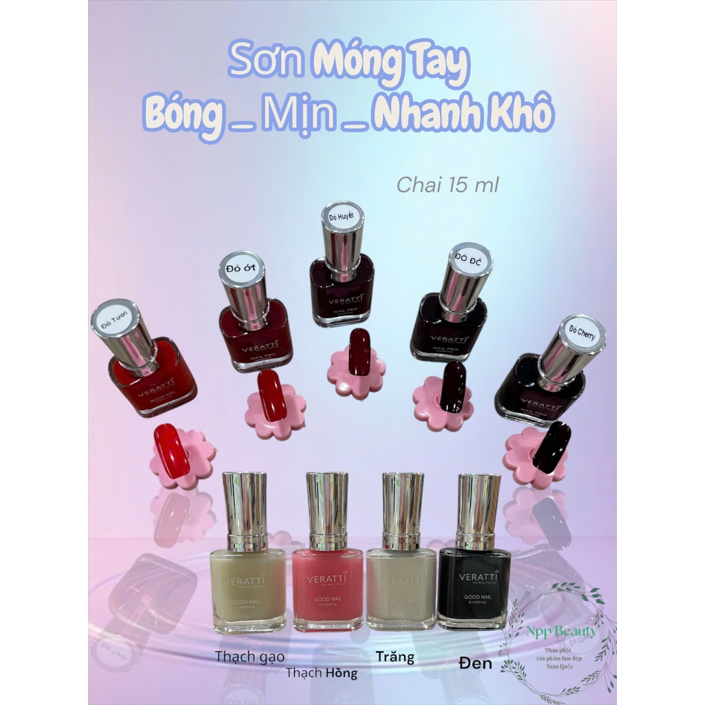 Sơn móng tay Veratti Tự Khô - Dễ sơn - Chuyên dụng cho thợ Nail - Dùng trong gia đình chai 15ml