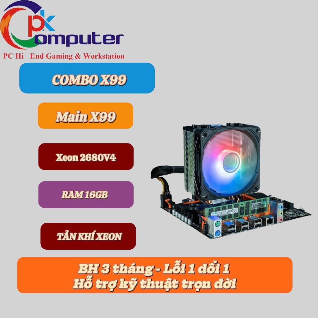 Combo Main X99 DDR4 + CPU 2680V4 (14 nhân/28 Luồng)+ Ram  DDR4 16GB / 32GB ECC +Tản khí chạy máy ảo.