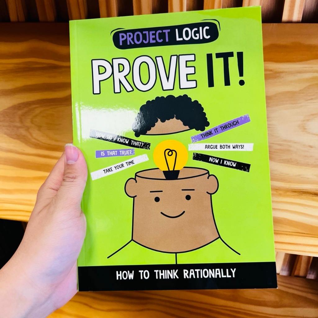 Sách tiếng Anh cho trẻ 7 -10 tuổi - Project Logic: Prove It