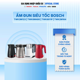 Ấm đun siêu tốc Bosch TWK3M123 | TWK6M480 | TWK8611P | TWK2M164 - An Toàn Cho Sức Khoẻ, Ruột Inox Bền Bỉ - Bảo Hành 24T