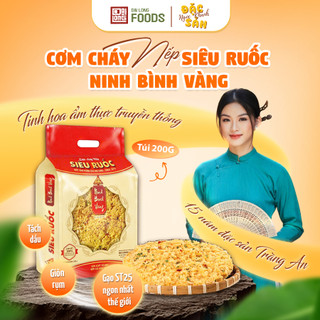  Cơm cháy nếp hương siêu ruốc  chà bông  Đại Long Food đặc sản Ninh Bình Vàng gói 200g 