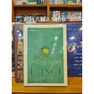 Sách - Miếng ngon Hà Nội (Việt Nam danh tác)