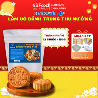  Set Nguyên Liệu Làm Vỏ Bánh Nướng Trung Thu Cao Cấp Có Công Thức Kèm Theo 12 Chiếc 150g - 6SFOOD 