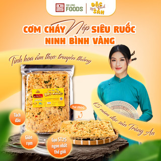 Cơm cháy nếp siêu ruốc Ninh Bình Vàng Đại Long Food chính hãng đậm vị, giòn rụm, không bị ngấm dầu túi zip 250g date mới