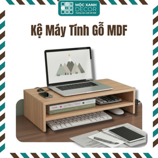  Kệ máy tính gỗ – Kệ để CPU màn hình laptop gọn gàng bền đẹp - Mộc Xanh Decor 