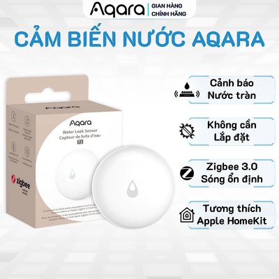 Cảm biến nước Aqara Water Leak Sensor - Phát hiện rò rỉ, Thông báo lên điện thoại, Cần trang bị Hub