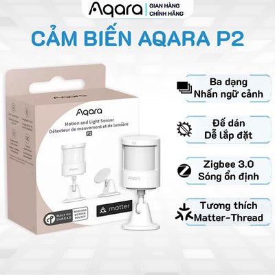 Cảm biến chuyển động Aqara P2 bản Quốc Tế ML-S03D - Tương thích chuẩn Matter, Góc quét rộng 120 độ