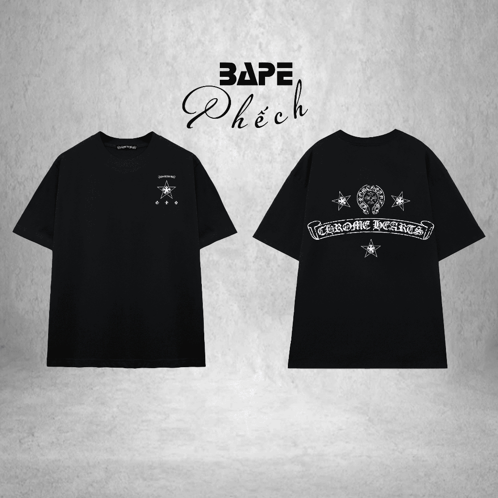 ÁO THUN CHROME HEARTS STAR FORM RỘNG NAM NỮ UNISEX VẢI COTTON CAO CẤP 280GSM DÀY DẶN - BAPE PHẾCH