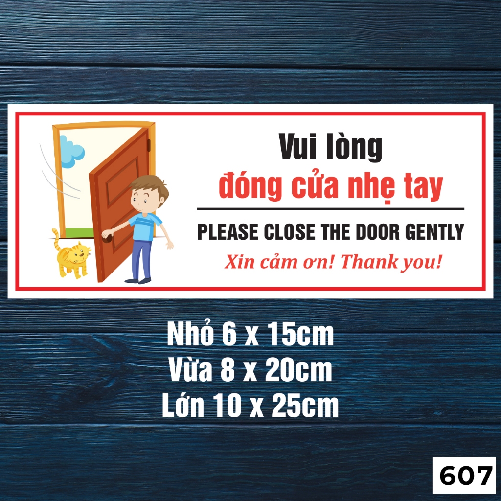 Mẫu tem decal dán VUI LÒNG ĐÓNG CỬA NHẸ TAY dán trang trí cửa kính - MÃ 607
