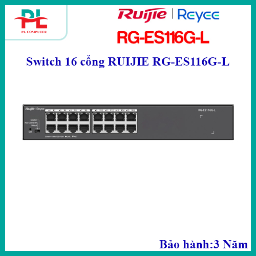 switch 16 cổng RUIJIE RG-ES116G-L - Chính Hãng ( Full Vat )