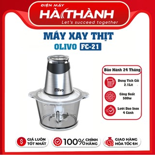  Máy Xay Thịt Olivo FC21 Dung Tích 2.1L - Công Suất 500W - Xay Thịt Làm Ruốc Bảo Hành Chính Hãng 