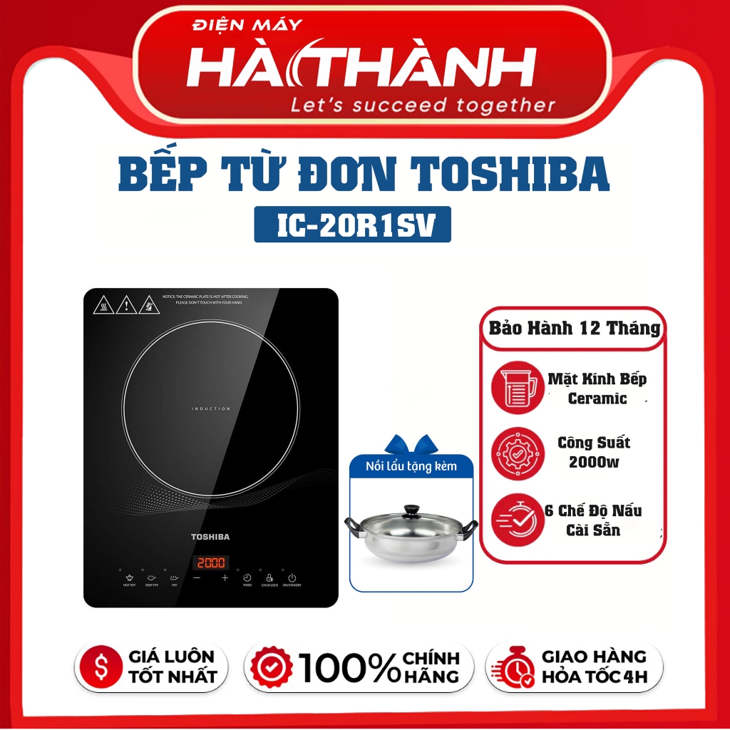 Bếp Từ Đơn TOSHIBA IC-20R1SV, Công Suất 2000W, Mặt Kính Ceramic, Hàng Chính Hãng