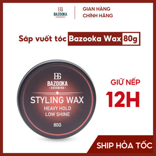  Sáp vuốt tóc nam Bazooka Styling Wax 80g giữ nếp cứng bóng nhẹ tạo độ rũ tự nhiên nhiều kết cấu 