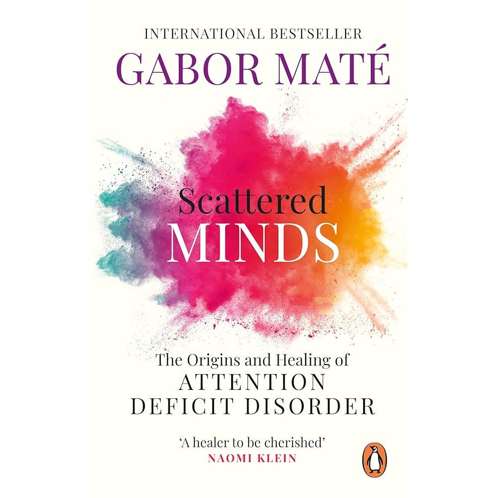 Sách Scattered Minds by Gabor Mate ( Khu Vườn Sách )