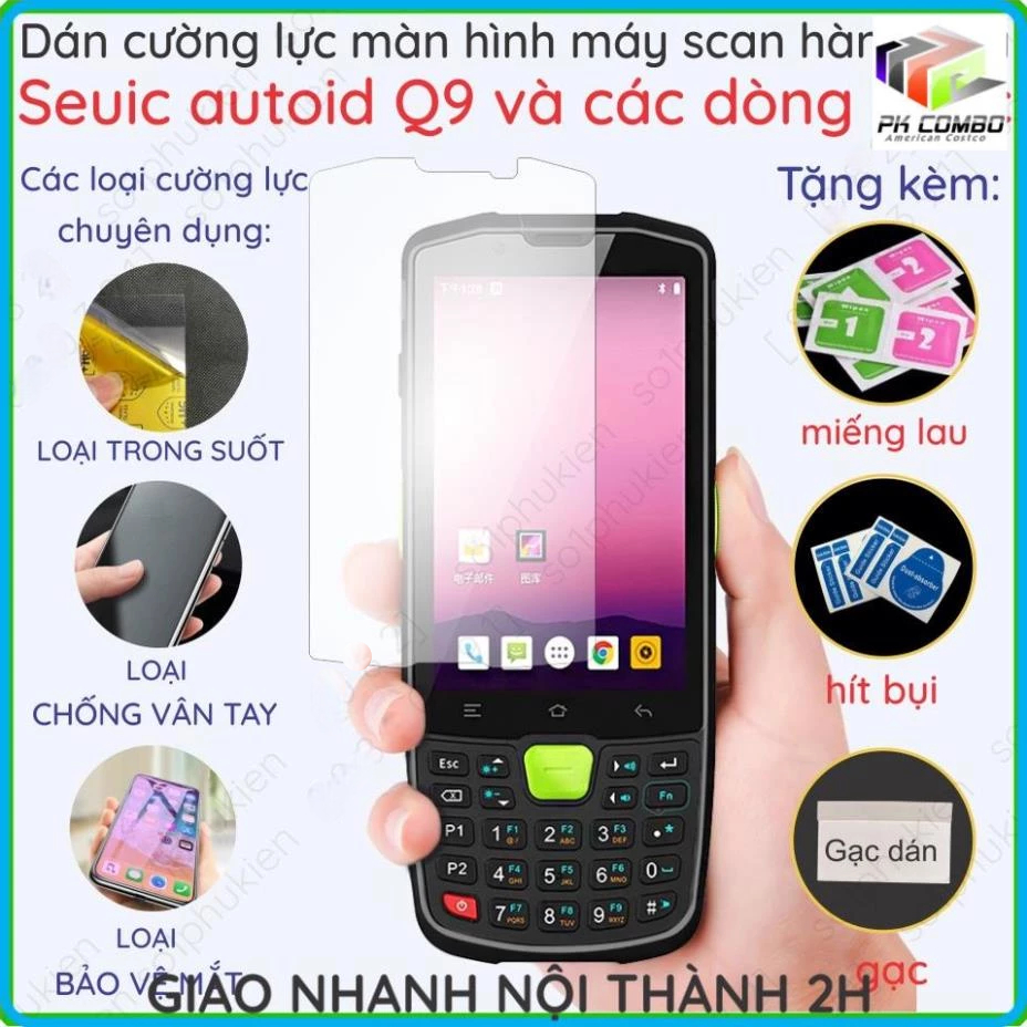 Dán cường lực màn hình máy scan hàng hóa Seuic Autoid Q9 AutoID9 Chainway C66 C72 idata Urovo Zebra 