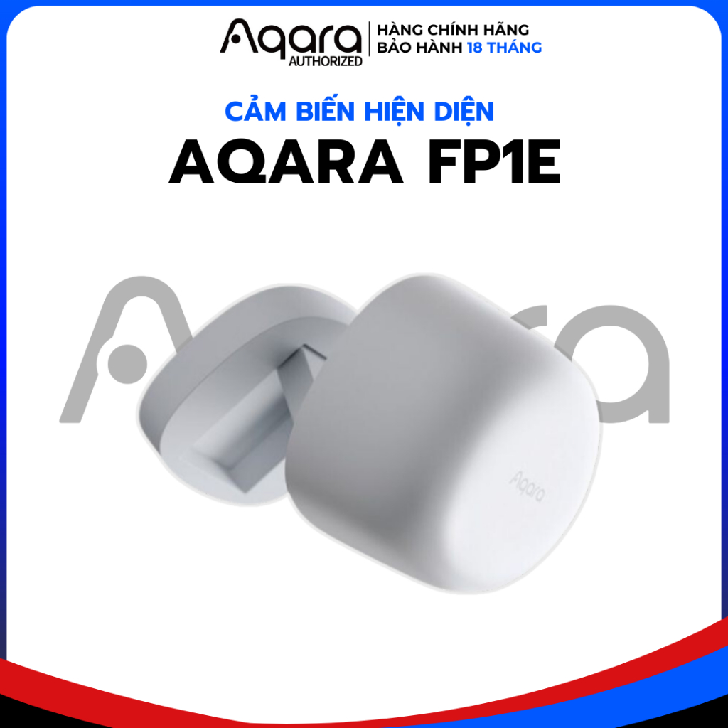 Aqara FP1e - Cảm Biến Hiện Diện Phát Hiện Cơ Thể Người, Kết Nối Zigbee 3.0, AppleHomekit, Bản Quốc T