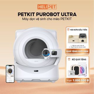 [NEW 2025] Máy Dọn Phân Mèo Tự Động PETKIT PUROBOT ULTRA Nhà Vệ Sinh Tự Động Cho Mèo Cao Cấp