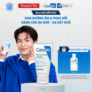 Kem dưỡng ẩm phục hồi chuyên sâu và giữ da ẩm mịn suốt 48H CERAVE MOISTURISING CREAM 50ML