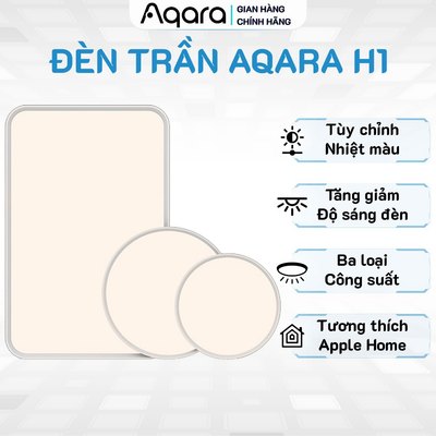 Đèn trần Aqara H1 Nebula Ceiling Light - Thiết kế siêu mỏng, Chống chói toàn diện, Ánh sáng xanh thấp, Hỗ trợ HomeKit