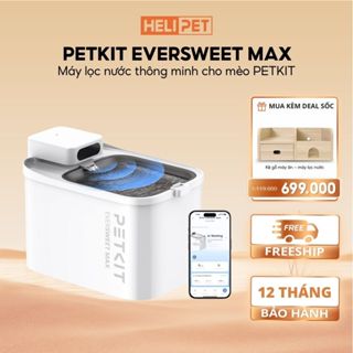 [New 2025] Máy Lọc Nước Cho Chó Mèo Dùng Pin PETKIT Eversweet Max - HeLiPet
